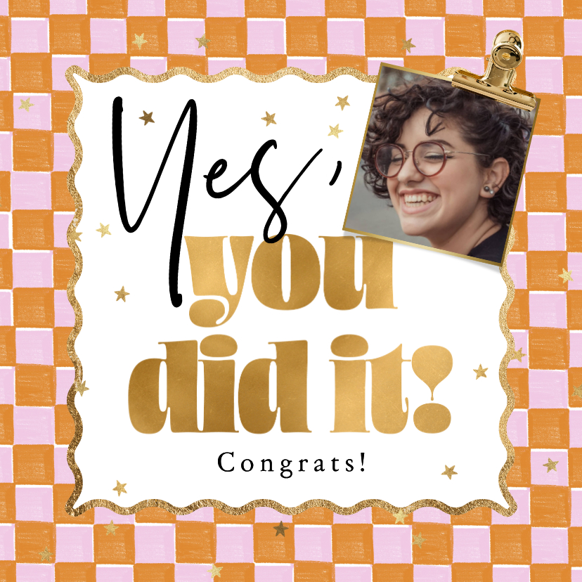 Trendy geslaagd kaart 'You did it' blokjespatroon foto goud - Geslaagd kaarten Geslaagd kaarten - Trendy geslaagd kaart 'You did it' blokjespatroon foto goud