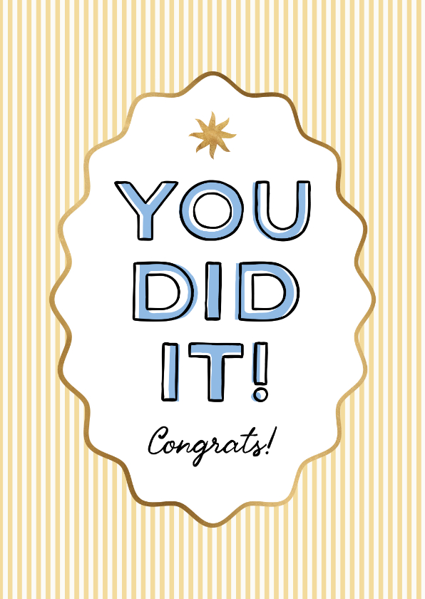 Geslaagd kaarten - Trendy geslaagdkaart you did it zon goud streeppatroon geel 