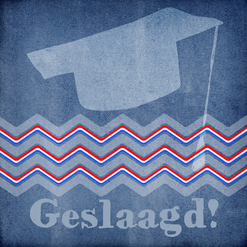 ZigZag Jeans Geslaagd! - BK - Geslaagd kaarten Geslaagd kaarten - ZigZag Jeans Geslaagd! - BK