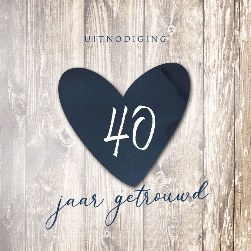 Jubileumkaarten - 40 jarig huwelijks jubileumkaart - uitnodiging hart