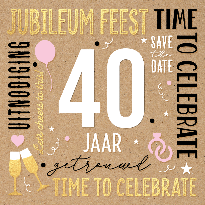Hippe jubileum uitnodiging 40 jaar kraft - Jubileumkaarten Jubileumkaarten - Hippe jubileum uitnodiging 40 jaar kraft