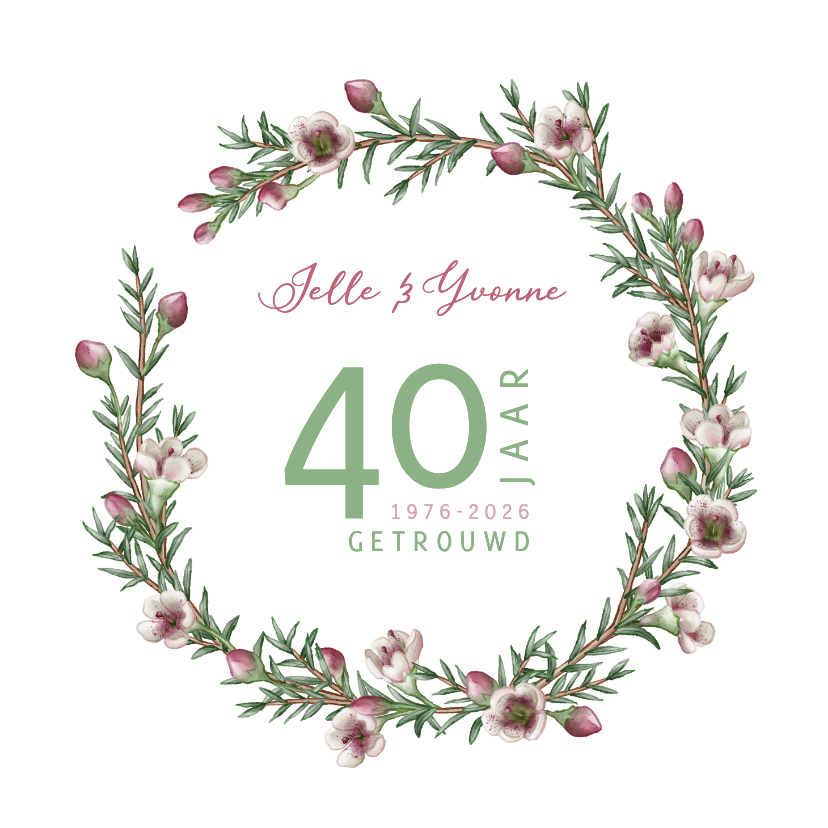 Jubileumkaarten - Jubileum bloemenkrans roze bloemen aanpasbaar jaartal