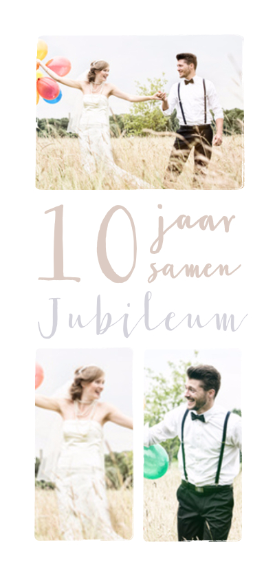 Jubileumkaarten - Jubileum collage 10  jaar 3 foto's