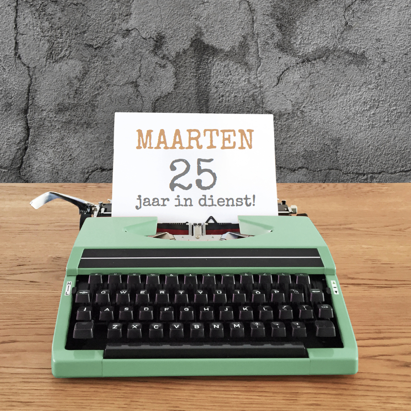 Jubileum - Typemachine groen - Jubileumkaarten Jubileumkaarten - Jubileum - Typemachine groen