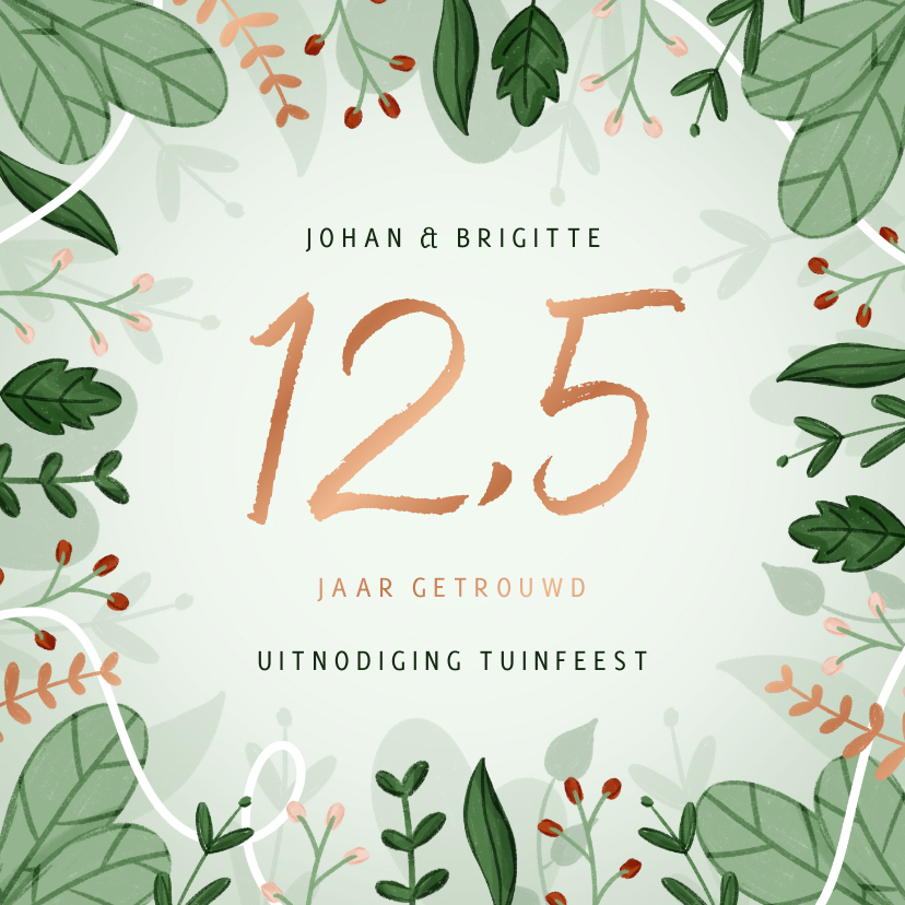 Jubileumkaarten - Jubileumkaart 12,5 jaar getrouwd uitnodiging tuinfeest