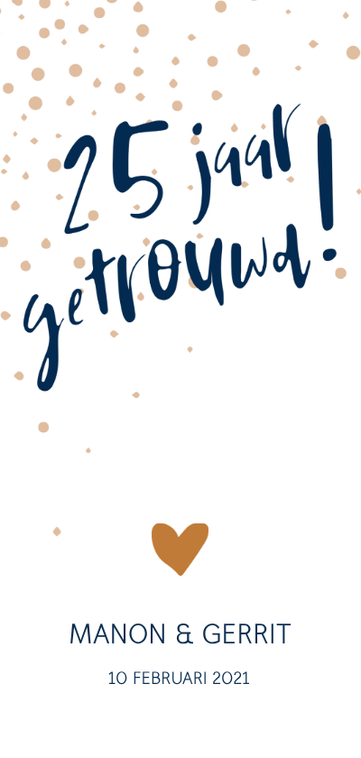 Jubileumkaarten - Jubileumkaart '25 jaar getrouwd!' met confetti