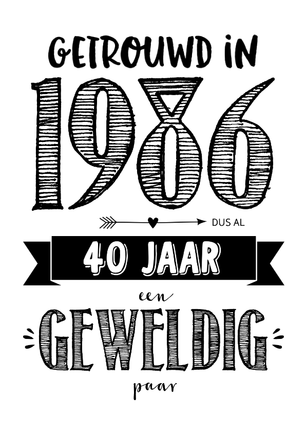 Jubileumkaarten - Jubileumkaart getrouwd in 1986 al 40 jaar een geweldig paar