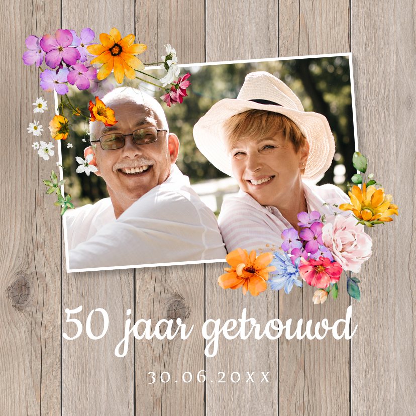 Jubileumkaart huwelijk hout foto bloemen 50 jaar getrouwd - Jubileumkaarten Jubileumkaarten - Jubileumkaart huwelijk hout foto bloemen 50 jaar getrouwd