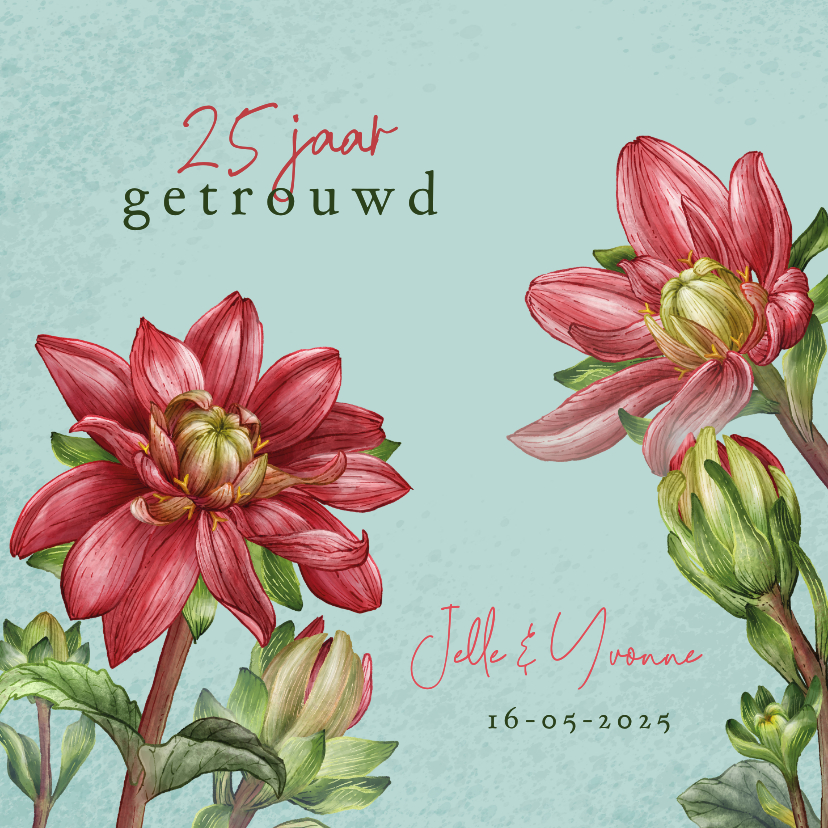 Jubileumkaarten - Jubileumkaart met dahlia bloemen