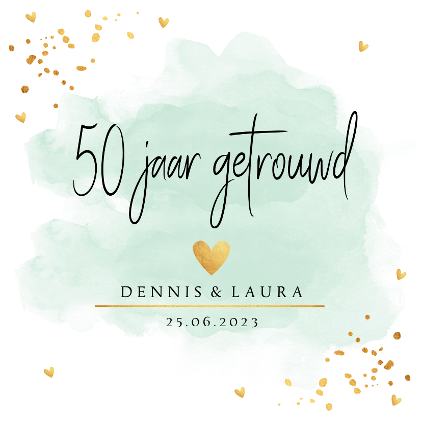 Jubileumkaarten - Jubileumkaart mintgroen waterverf 50 jaar getrouwd goudlook