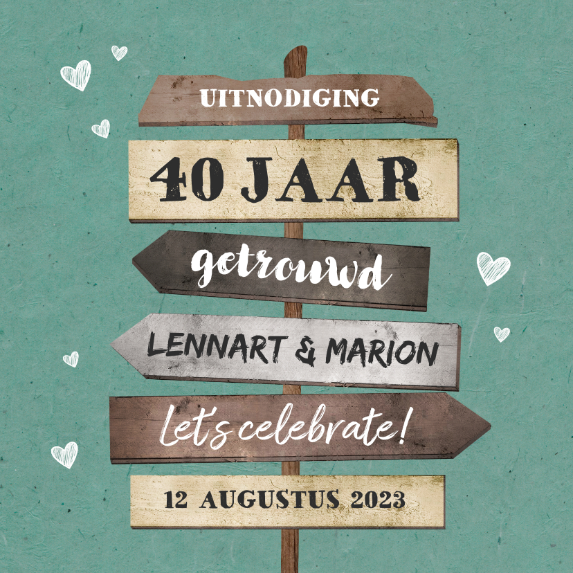Jubileumkaart uitnodiging houten wegwijzers met hartjes - Jubileumkaarten Jubileumkaarten - Jubileumkaart uitnodiging houten wegwijzers met hartjes