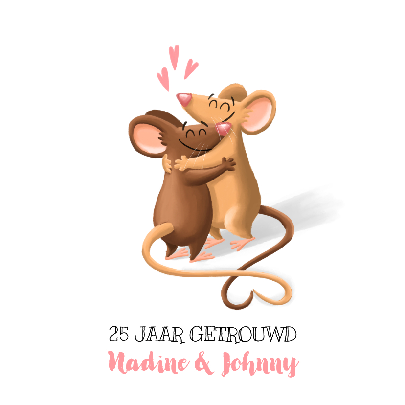 Jubileumkaartje van 2 schattige muizen die elkaar omhelzen! - Jubileumkaarten Jubileumkaarten - Jubileumkaartje van 2 schattige muizen die elkaar omhelzen!