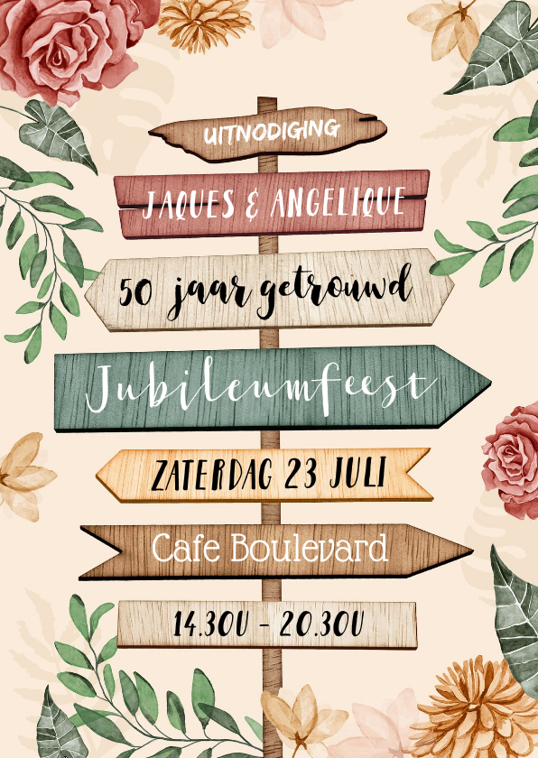Jubileumkaarten - Uitnodiging 50 jarig jubileum wegwijzers en bloemen