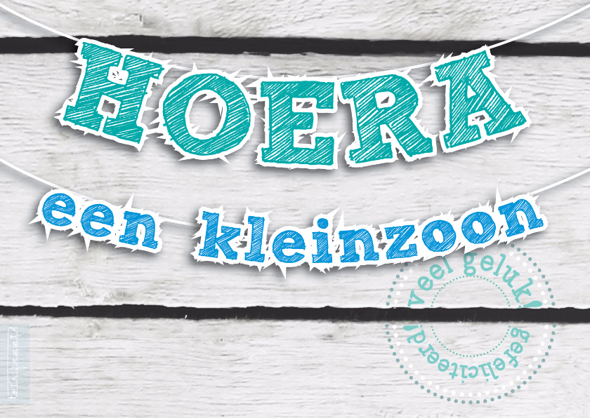 https://www.kaartje2go.nl/kaarten/felicitatie-kleinzoon-slinger-op-hout/img/felicitatie-kleinzoon-slinger-op-hout.jpg