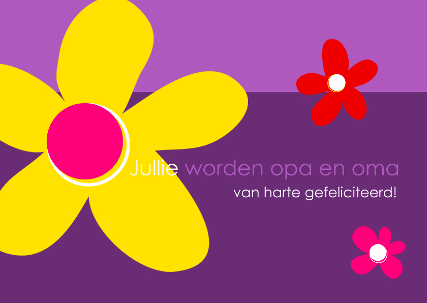 Jullie worden opa en oma Felicitatiekaarten Kaartje2go