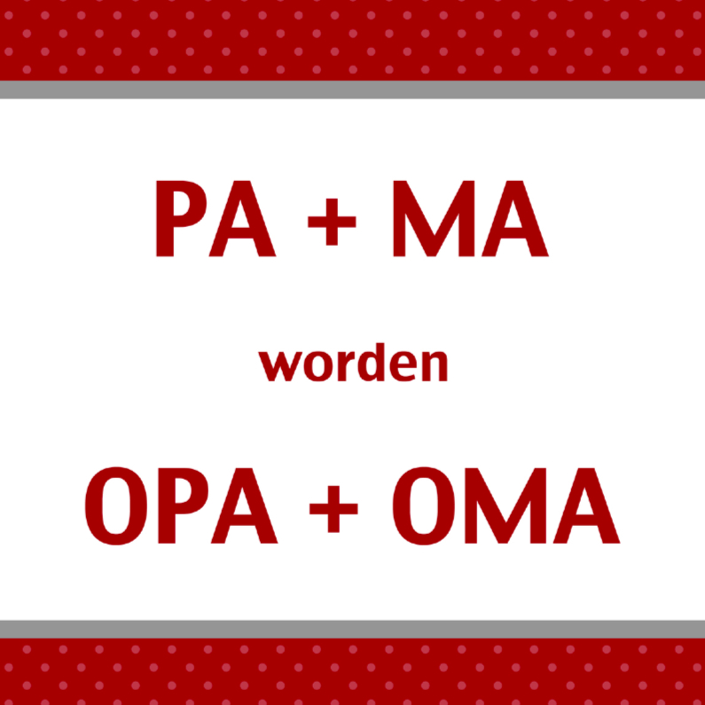Pa en ma worden opa en oma 1 Felicitatiekaarten Kaartje2go