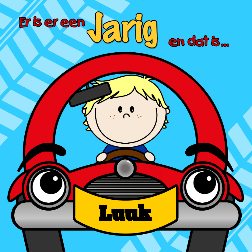 Verjaardag jongen in auto Verjaardagskaarten Kaartje2go