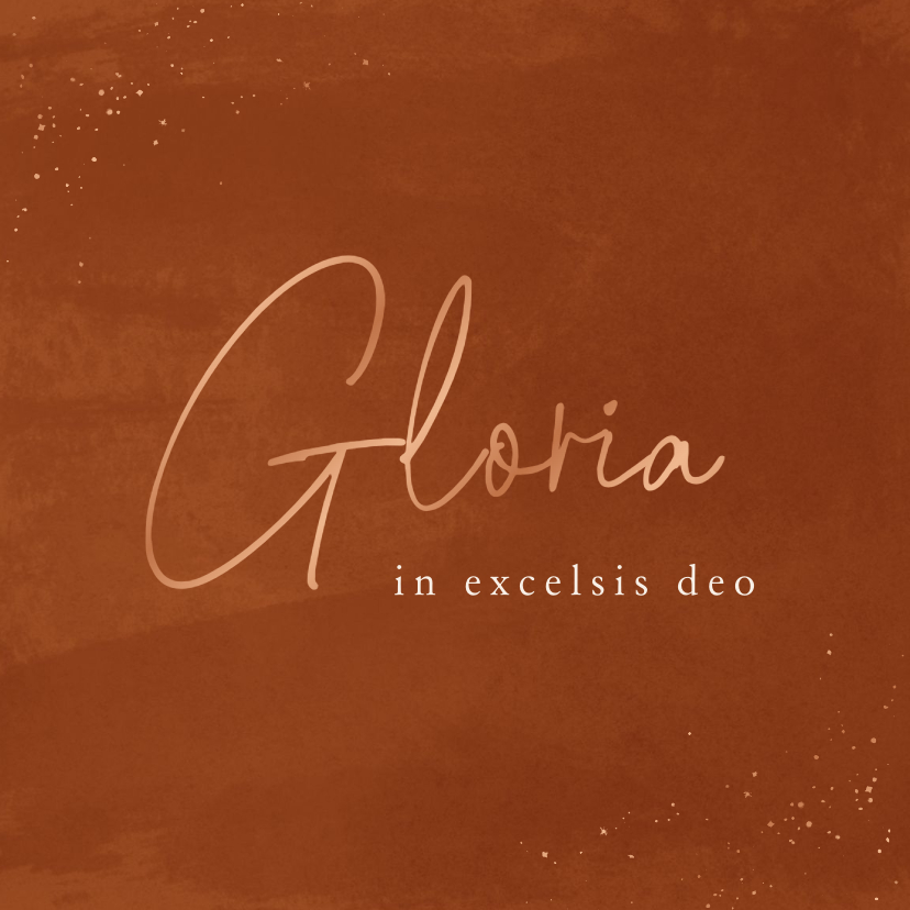 Kerstkaarten - Christelijke kerstkaart Gloria in excelsis deo roestbruin