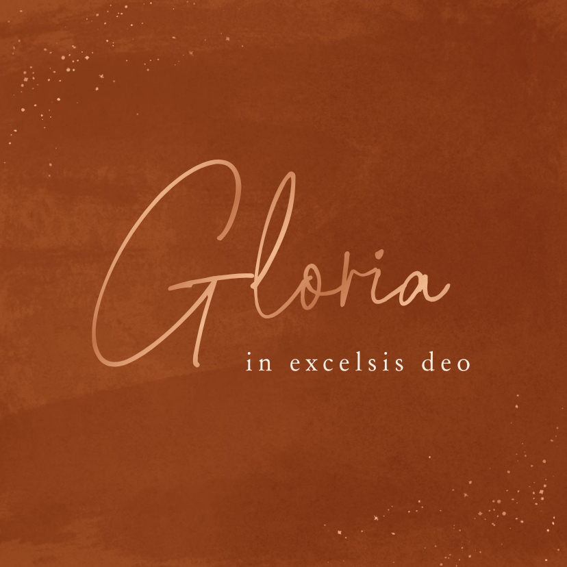 Christelijke kerstkaart Gloria in excelsis deo roestbruin - Kerstkaarten Kerstkaarten - Christelijke kerstkaart Gloria in excelsis deo roestbruin