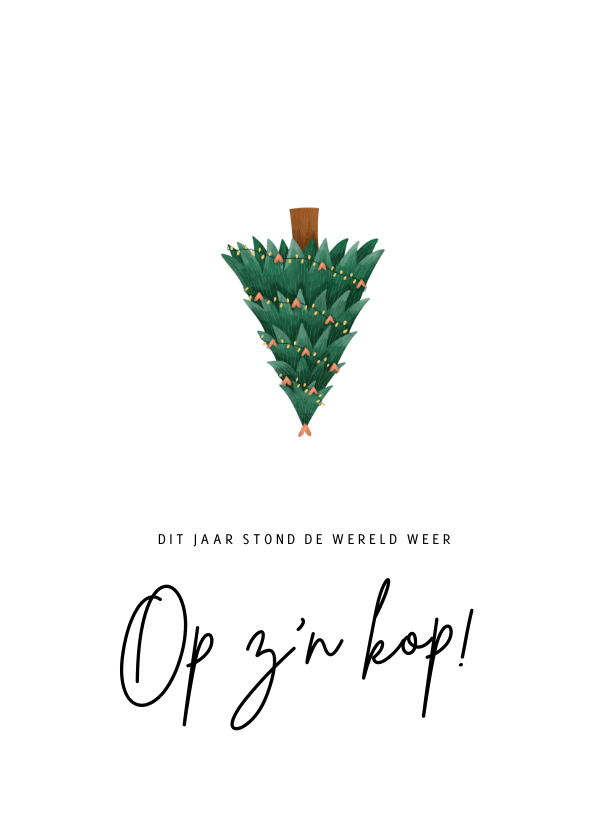 Corona kerstkaart - De wereld op z'n kop kerstboom - Kerstkaarten Kerstkaarten - Corona kerstkaart - De wereld op z'n kop kerstboom
