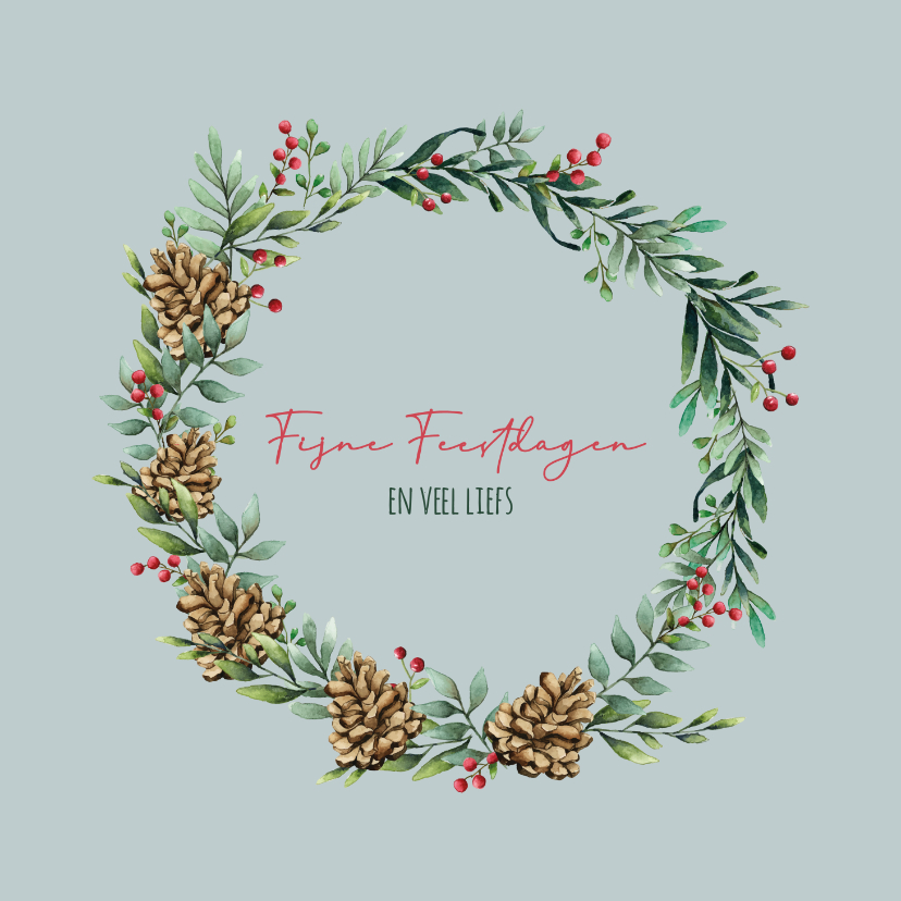 Fijne feestdagen kerstkrans met dennenappel - kerstkaart - Kerstkaarten Kerstkaarten - Fijne feestdagen kerstkrans met dennenappel - kerstkaart