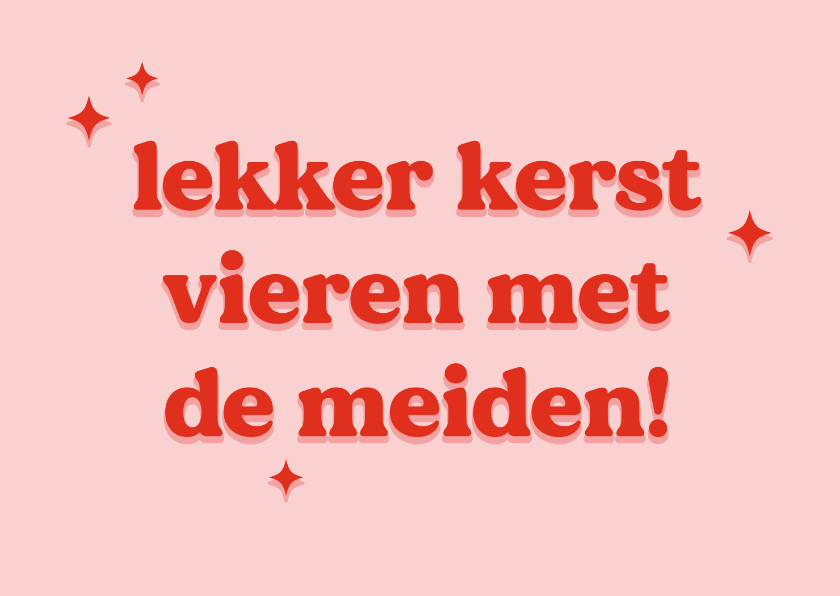 Kerstkaarten - Grappige typografische kerstkaart met de meiden