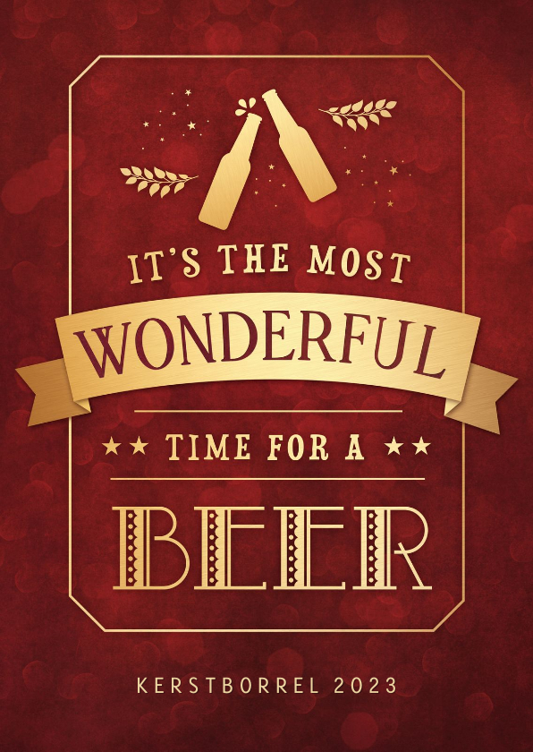 Kerstkaarten - Grappige uitnodiging kerstborrel - Wonderful time for a beer