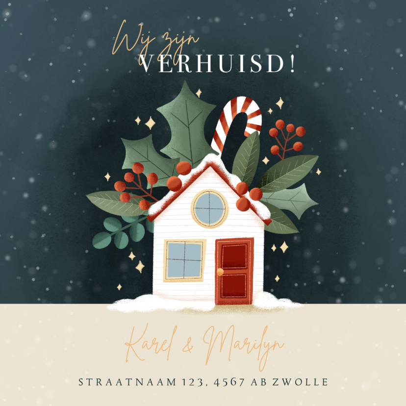 Kerstkaarten - Hippe kerst verhuiskaart met huisje, hulst en zuurstokken