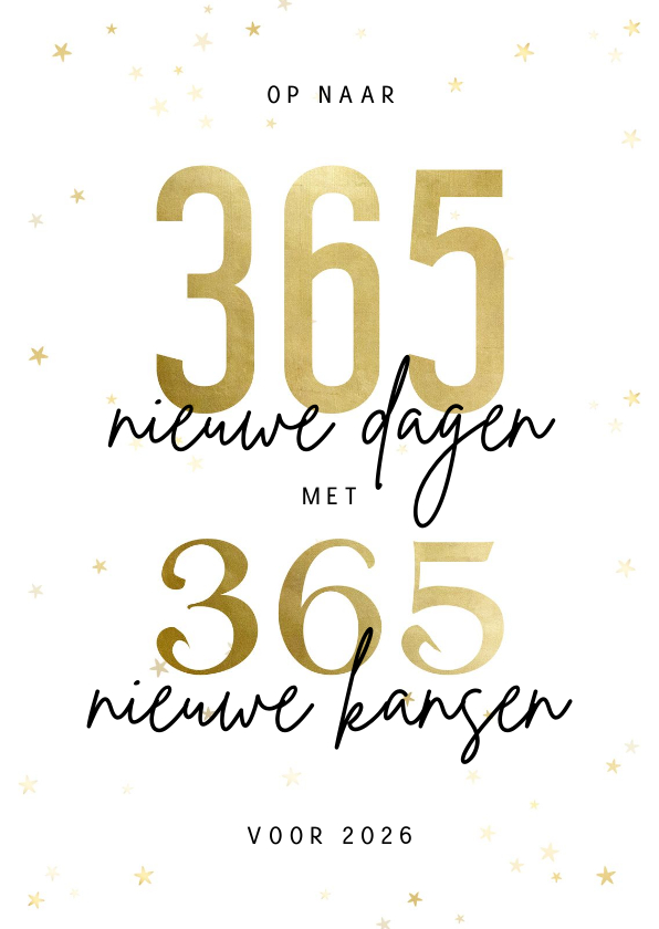 Kerstkaart 365 nieuwe dagen met 365 nieuwe kansen - Kerstkaarten Kerstkaarten - Kerstkaart 365 nieuwe dagen met 365 nieuwe kansen