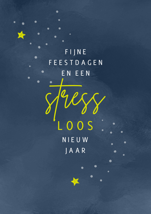 Kerstkaarten - Kerstkaart een stressloos nieuw jaar