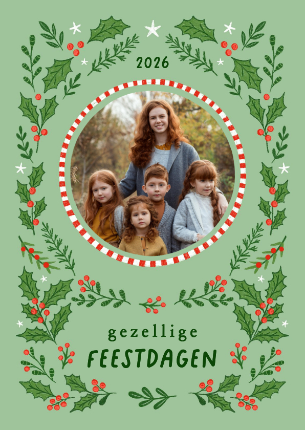 Kerstkaart fotokaart hulst besjes lichtgroen - Kerstkaarten Kerstkaarten - Kerstkaart fotokaart hulst besjes lichtgroen