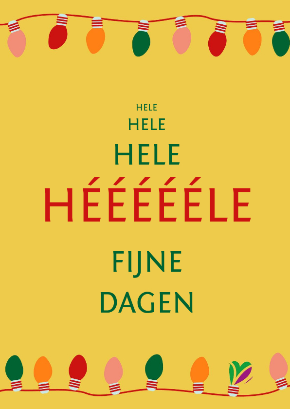 Kerstkaart hele, hele, hele, heeeeele fijne dagen GHZ - Kerstkaarten Kerstkaarten - Kerstkaart hele, hele, hele, heeeeele fijne dagen GHZ