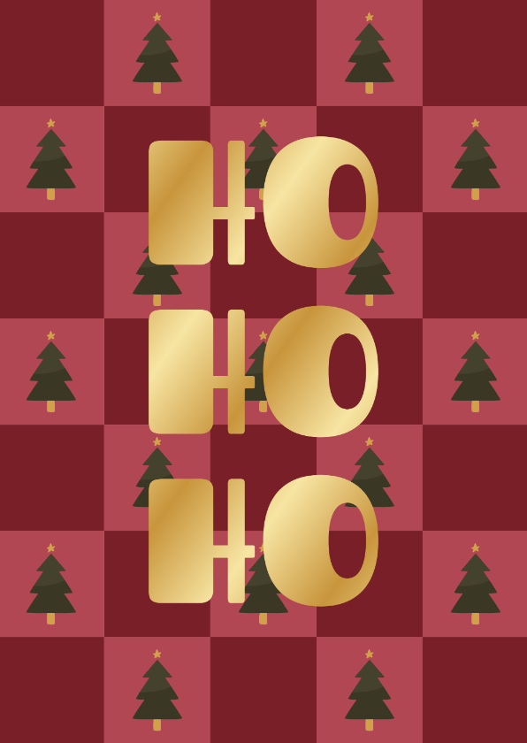 Kerstkaarten - Kerstkaart ho ho ho blokjespatroon met kerstbomen