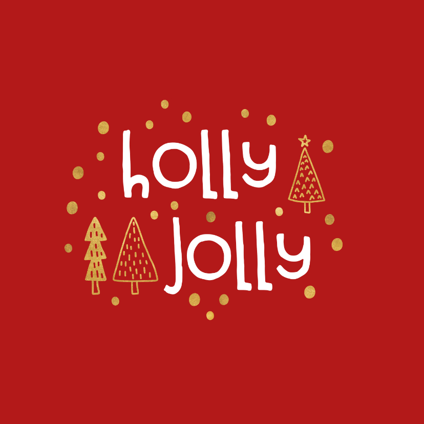 Kerstkaart 'holly jolly' goudlook - Kerstkaarten Kerstkaarten - Kerstkaart 'holly jolly' goudlook