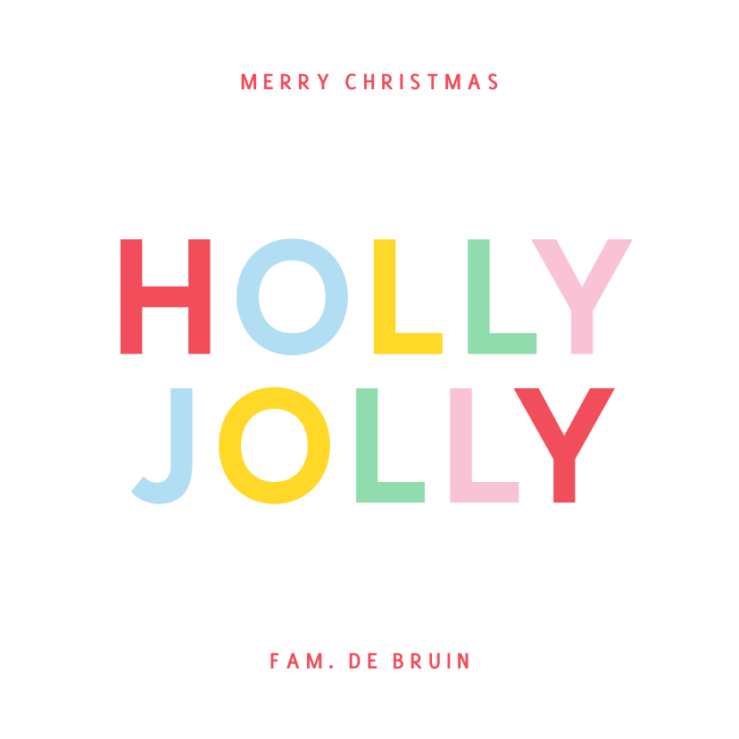 Kerstkaarten - Kerstkaart holly jolly met regenboog typografie