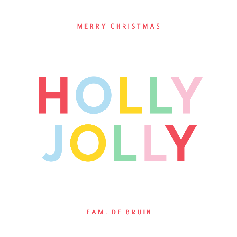 Kerstkaart holly jolly met regenboog typografie - Kerstkaarten Kerstkaarten - Kerstkaart holly jolly met regenboog typografie
