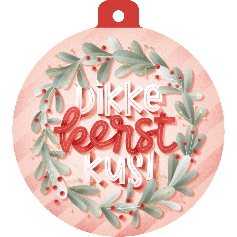 Kerstkaarten - Kerstkaart kerstbal kerstkrans 'Dikke Kerstkus' en streepjes