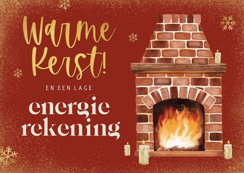 Kerstkaarten - Kerstkaart lage energierekening openhaard kaars wame kerst