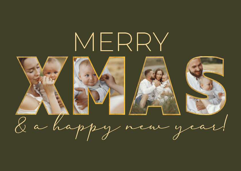 Kerstkaart letters XMAS gouden randje met eigen foto's erin - Kerstkaarten Kerstkaarten - Kerstkaart letters XMAS gouden randje met eigen foto's erin