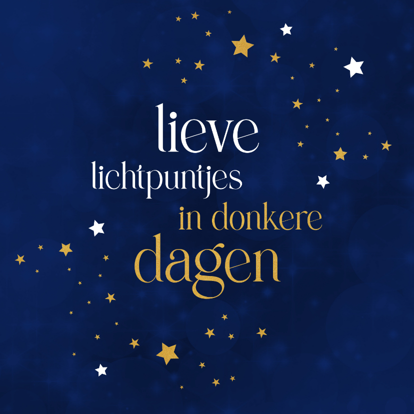 Kerstkaarten - Kerstkaart Lieve lichtpuntjes in donkere dagen