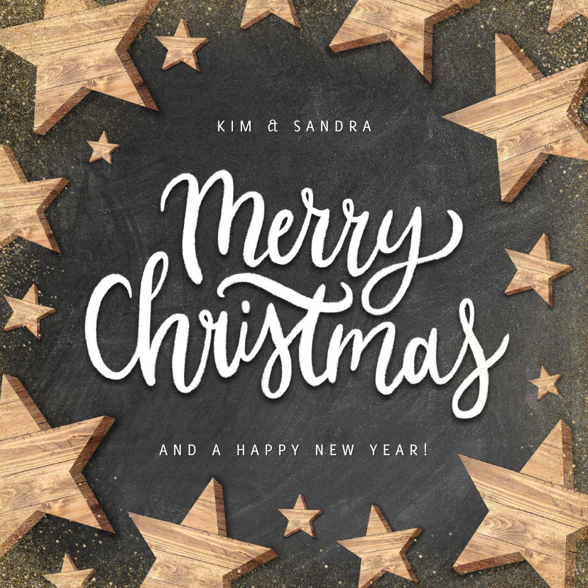 Kerstkaart met houten sterren, Merry Christmas en krijtbord - Kerstkaarten Kerstkaarten - Kerstkaart met houten sterren, Merry Christmas en krijtbord