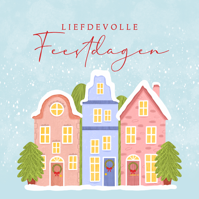 Kerstkaarten - Kerstkaart met huisjes in de sneeuw en kerstbomen