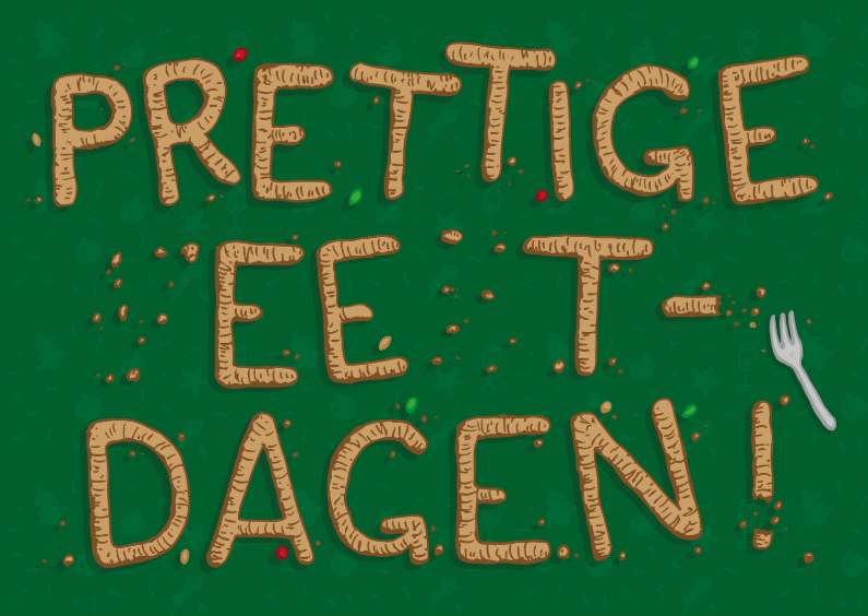 Kerstkaart Prettige Eetdagen - Kerstkaarten Kerstkaarten - Kerstkaart Prettige Eetdagen