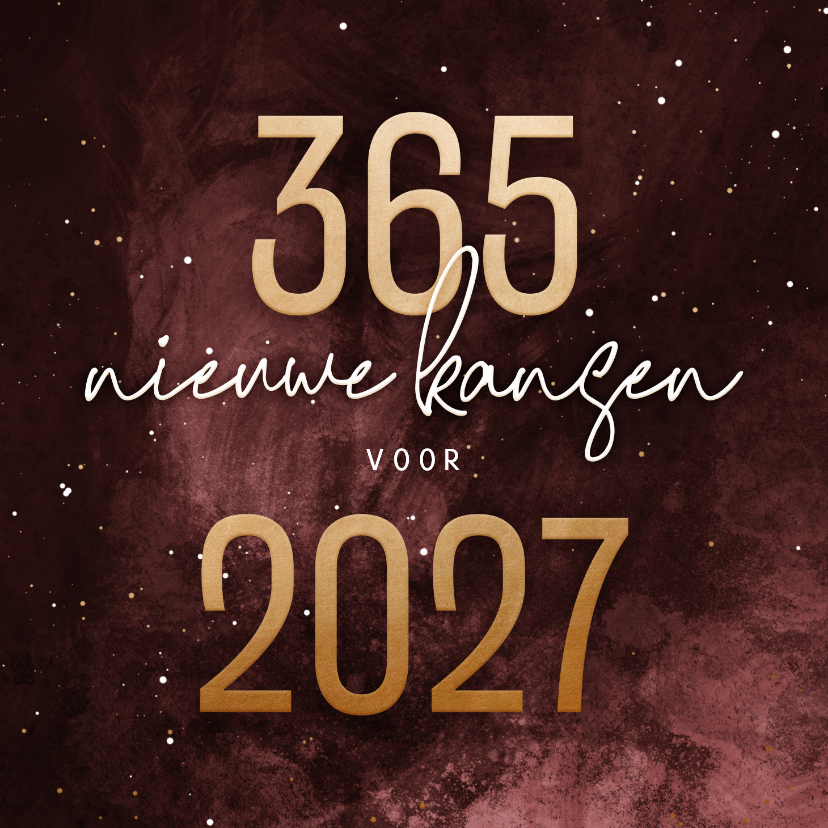 Kerstkaart stijlvol 365 nieuwe kansen voor 2027 - Kerstkaarten Kerstkaarten - Kerstkaart stijlvol 365 nieuwe kansen voor 2027