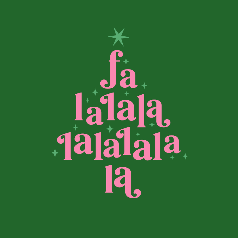 Kerstkaart typo kleurentrend falalala liedje kerstboom ster - Kerstkaarten Kerstkaarten - Kerstkaart typo kleurentrend falalala liedje kerstboom ster