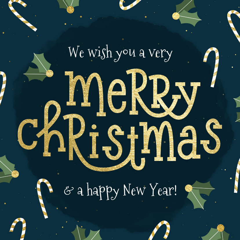 Kerstkaart typografisch met zuurstok en hulst goudlook - Kerstkaarten Kerstkaarten - Kerstkaart typografisch met zuurstok en hulst goudlook