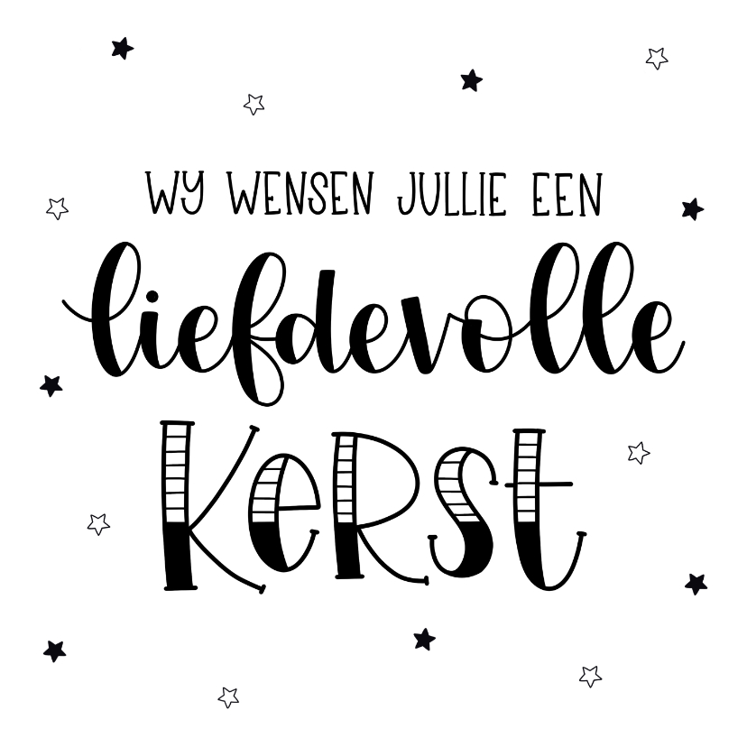 Kerstkaarten - Kerstkaart 'wij wensen jullie een liefdevolle kerst'