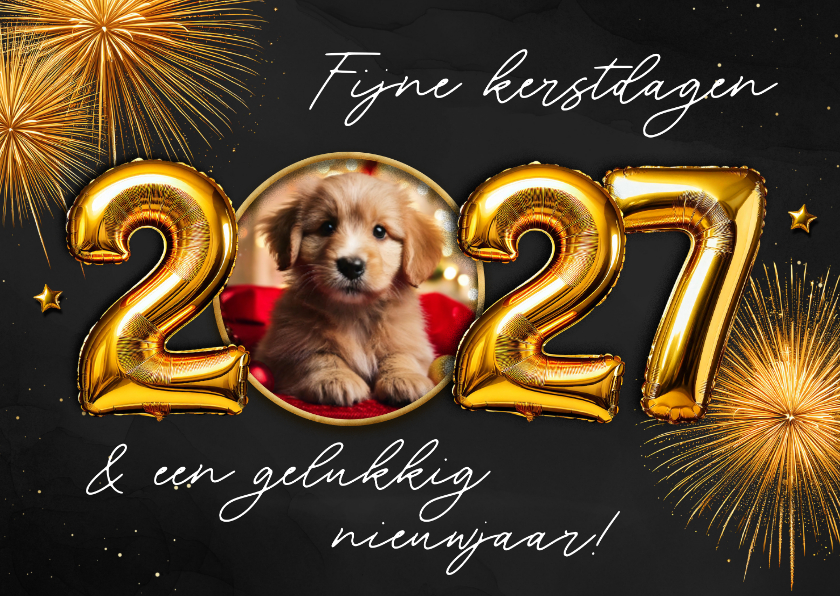 Kerstkaartje met 2027 folieballon en foto goud vuurwerk - Kerstkaarten Kerstkaarten - Kerstkaartje met 2027 folieballon en foto goud vuurwerk