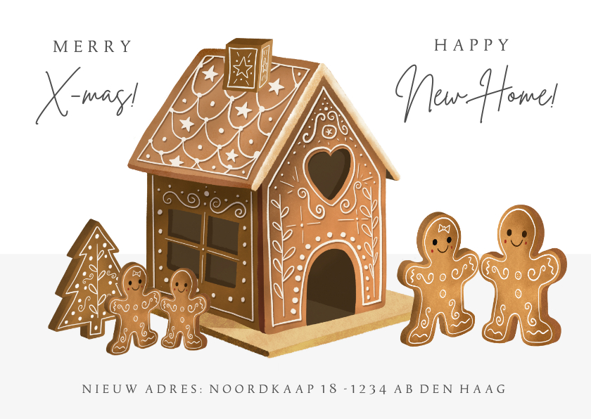 Leuke kerst verhuiskaart met peperkoekhuisje voor een gezin - Kerstkaarten Kerstkaarten - Leuke kerst verhuiskaart met peperkoekhuisje voor een gezin