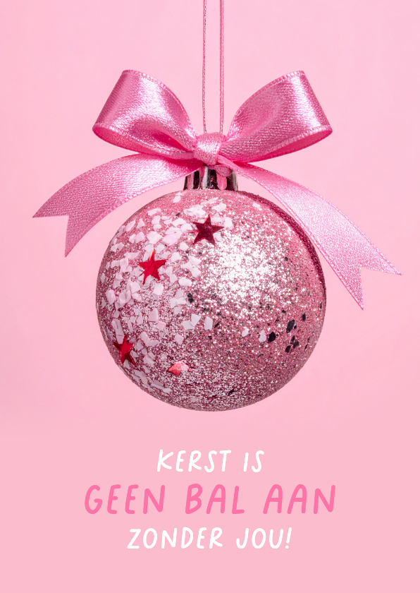 Liefdevol en grappige kerstkaart met kerstbal en strik - Kerstkaarten Kerstkaarten - Liefdevol en grappige kerstkaart met kerstbal en strik